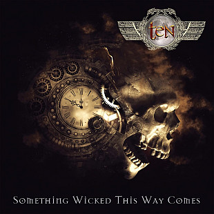 TEN – Something Wicked This Way Comes 2023 (Italy)