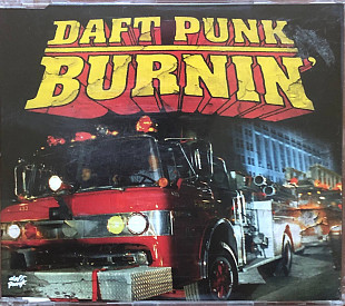 Daft Punk - «Burnin’», single