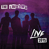The Libertines – Live 2015