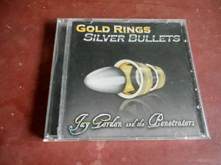 Jay Gordon And The Penetrators Gold Rings Silver Bullets