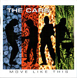 The Cars 2001 Move Like This (Rock)