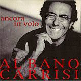 Al Bano Carrisi 1999 Ancora In Volo (Italy)