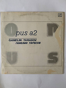 Ганелин, Тарасов / Ganelin* · Tarasov* – Opus A2