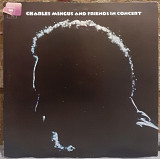 Пластинка Charles Mingus ‎– Charles Mingus and Friends In Concert.