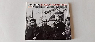 Erik Truffaz The walk of the giant turtle EU