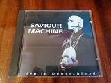 Saviour Machine - Live In Deutschland