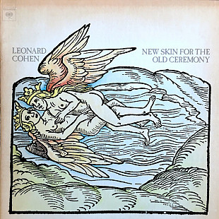 Leonard Cohen ‎– New Skin For The Old Ceremony