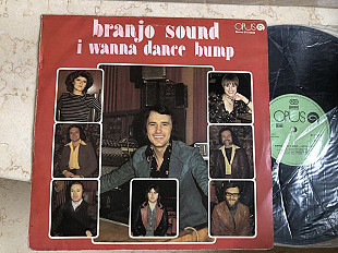 Brano Hronec Sound = Branjo Sound – I Wanna Dance Bump ( Czechoslovakia ) LP