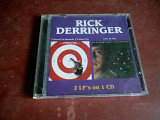 Rick Derringer If Weren't So Romantic, I'd Shoot You / Face To Face