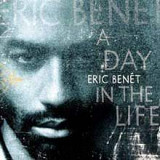 Eric Benét 1999 A Day In The Life (Soul) [ArsNova]