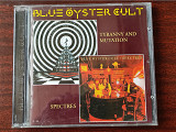Blue Öyster Cult – Tyranny And Mutation / Spectres**