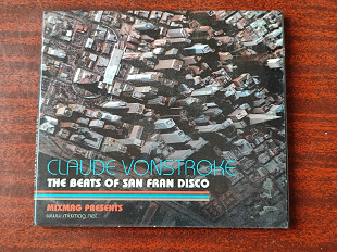 Claude VonStroke – The Beats Of San Fran Disco