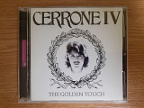 Компакт диск фирменный CD Cerrone – Cerrone IV - The Golden Touch