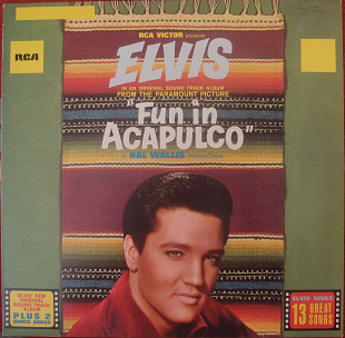 Elvis Presley – Fun In Acapulco