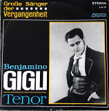 Benjamino Gigli, Tenor (Grosse Saenger der Vergangenheit)