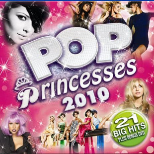 Pop Princesses 2010