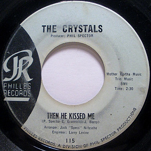 The Crystals ‎– Then He Kissed Me
