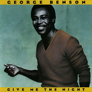 GEORGE BENSON '' Give Me The Night '' 1980