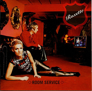 ROXETTE '' Room Service '' 2001