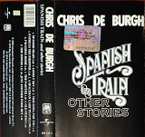 Chris de Burgh – Spanish Train And Other Stories