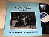 The Bob Wilbur Jazz Repertory Ensemble – The Music Of King Oliver's Jazz Band ( USA ) JAZZ LP