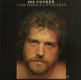 Joe Cocker ‎– I Can Stand A Little Rain