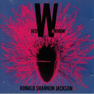Ronald Shannon Jackson ‎– Red Warrior