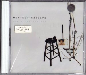 Neilson Hubbard ‎– The Slide Project ( USA )