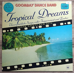 Goombay Dance Band -Tropical Dreams - 1982. (LP). 12. Vinyl. Пластинка. Holland