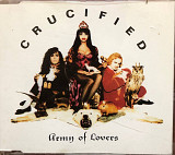 Crucified - “Army Of Lovers”, Single