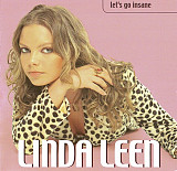 Linda Leen – Let's Go Insane