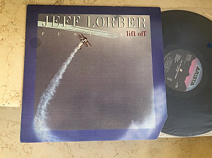 Jeff Lorber Fusion ‎– Lift Off ( USA ) JAZZ LP