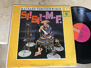 Maynard Ferguson & His Orchestra - – Si! Si! - M.F. ( USA ) JAZZ LP