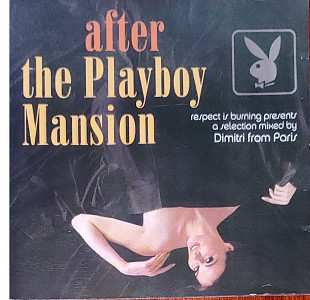 Dimitri From Paris – After The Playboy Mansion