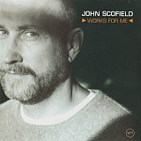 John Scofield – Works For Me