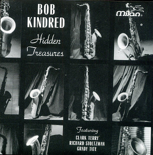 Bob Kindred – Hidden Treasures ( Milan – 35731-2 ) ( USA )