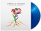 Chris De Burgh - A Better World - 2016. (2LP). 12. Colour Vinyl. Пластинки. Holland