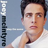 Joey McIntyre – Stay The Same ( USA )