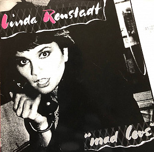 Linda Ronstadt - "Mad Love"