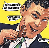 The Mothers = Frank Zappa / The Mothers Of Invention ‎– Weasels Ripped My Flesh