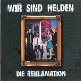 Wir Sind Helden – Die Reklamation ( Germany )