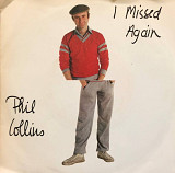 Phil Collins - “I Missed Again”, 7’45 RPM