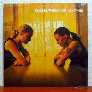 Placebo – Without You I'm Nothing