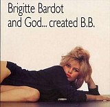 Вінілова платівка Brigitte Bardot ‎– And God ... Created B.B.