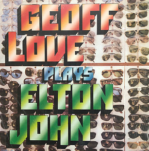 Geoff Love & His Orchestra - "Geoff Love Plays Elton John"