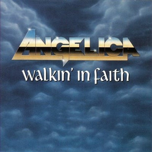 Angelica – Walkin' In Faith