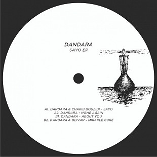 Dandara, Olivan – Sayo EP -DJ VINYL