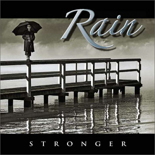 RAIN ''Stronger '' 2006, вокалист Michael Bormann из ( Biss, The Sygnet, Litter X, Charade, RedRum,