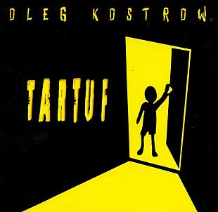 Oleg Kostrow = Олег Николаевич Подковеров ‎– Tartuf