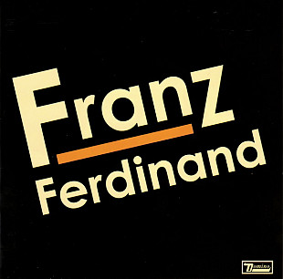 Franz Ferdinand ‎– Franz Ferdinand ( Soyuz Music ‎– Domino ‎– Zakat ‎– ZAKCD031 )
